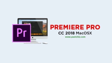 Download Adobe Premiere Pro CC 2018 MacOSX Full Version Mac