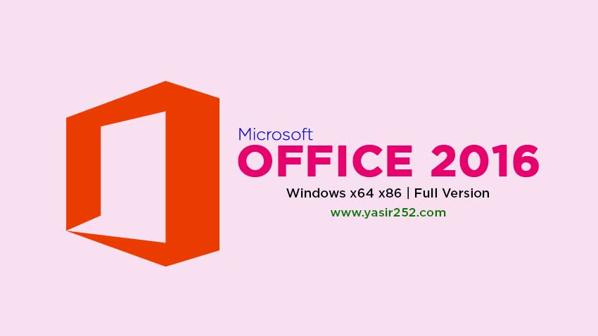 Microsoft Office 2016 Full Version Download x64